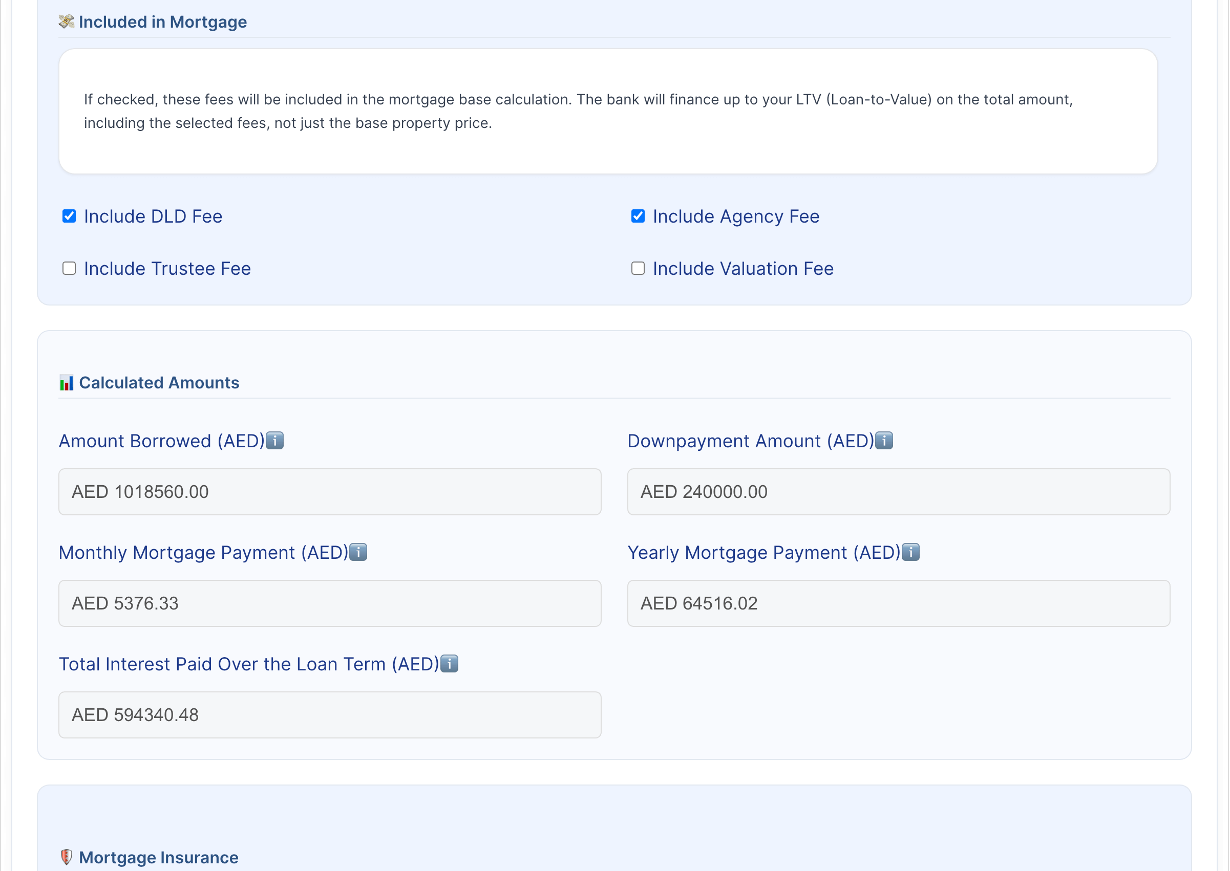 Instant calculation of mortgage payments.